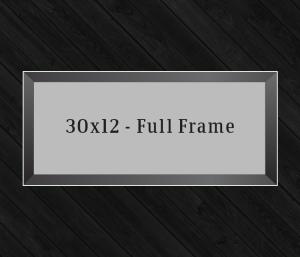 30in x 12in Frame (Full Frame) with Full Photo design