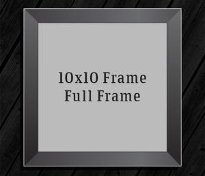 10in x 8in Frame (Full Frame) with Full Photo design