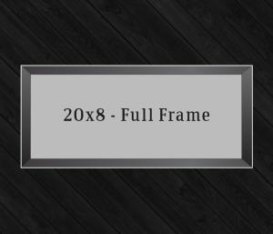 20in x 8in Frame (Full Frame) with Full Photo design